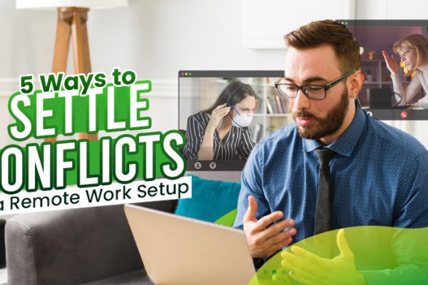 Five-Ways-to-Settle-Conflicts-in-a-Remote-Work-Setup
