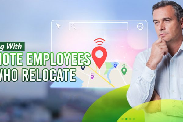 Dealing-With-Remote-Employees-Who-Relocate