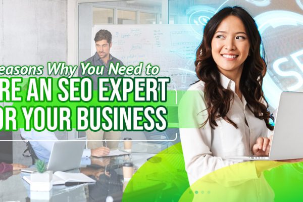 5-Reasons-Why-You-Need-to-Hire-An-SEO-Expert-For-Your-Business