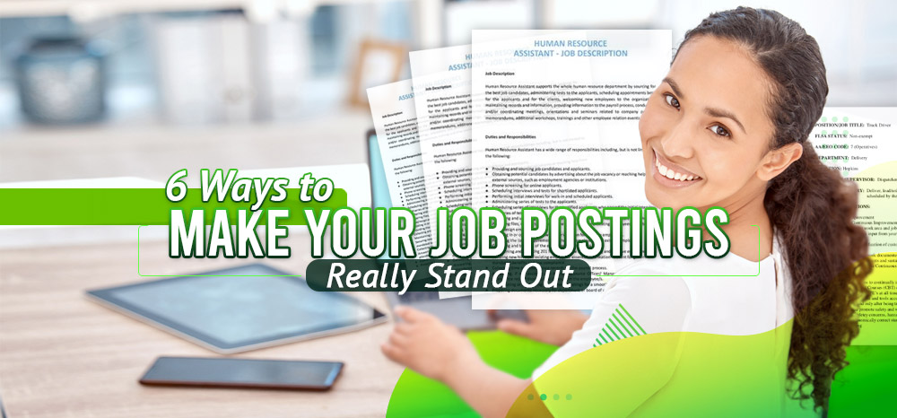 6-Ways-to-Make-Your-Job-Postings-Really-Stand-Out