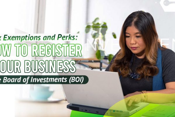 Tax-Exemptions-and-Perks-How-to-Register-Your-Business-in-the-Board-of-Investments-(BOI)